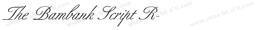 The Bambank Script R字体转换